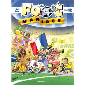 Les Footmaniacs - tome 12