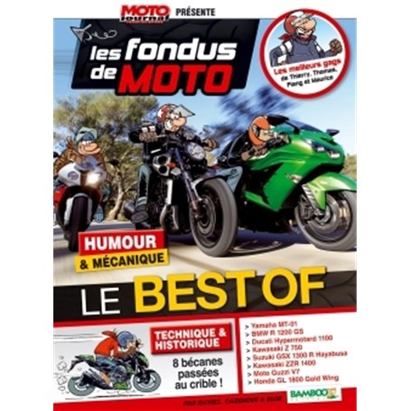 Les Fondus de moto Journal - Best Or