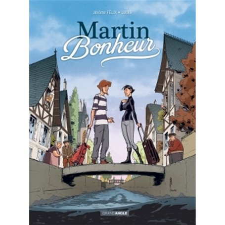 Martin Bonheur - histoire complète