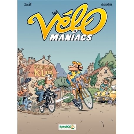 Les Vélomaniacs - tome 11