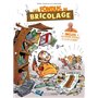 Les Fondus du bricolage - tome 01