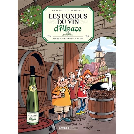 Les Fondus du vin : Alsace