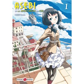 Asebi et les aventuriers du ciel - vol. 01