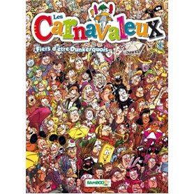 Les Carnavaleux - tome 02