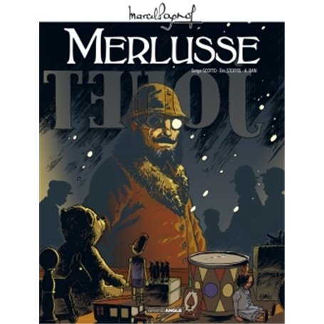 M. Pagnol en BD : Merlusse - histoire complète