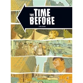 The Time before - histoire complète