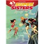 Les Sisters : Les Supersisters - tome 02