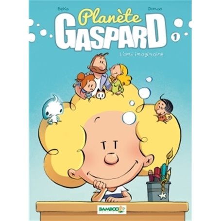 Planète Gaspard - tome 01