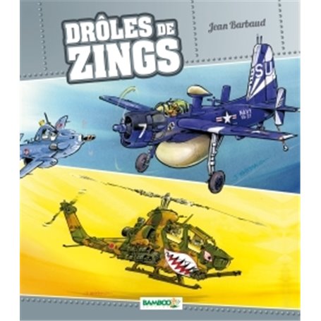 Drôles de zings