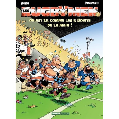 Les Rugbymen - tome 15