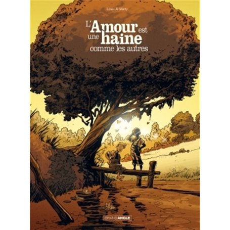 L'Amour est une haine comme les autres - histoire complète