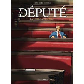 Le Député - vol. 01