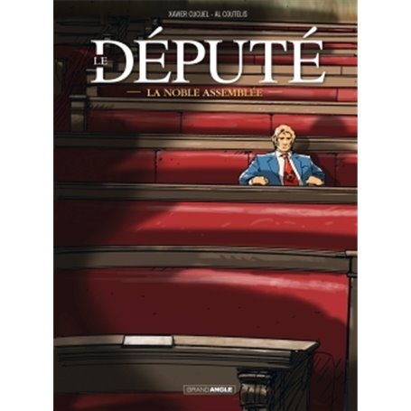 Le Député - vol. 01