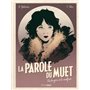 La Parole du muet - vol. 02/2