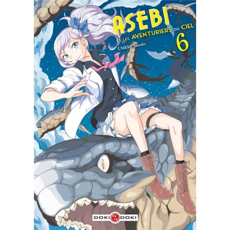 Asebi et les aventuriers du ciel - vol. 06