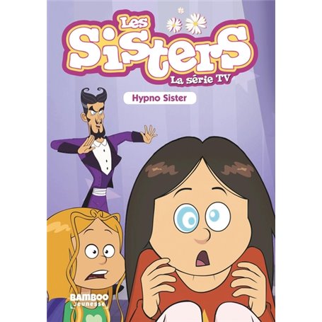 Les Sisters - La Série TV - Poche - tome 08