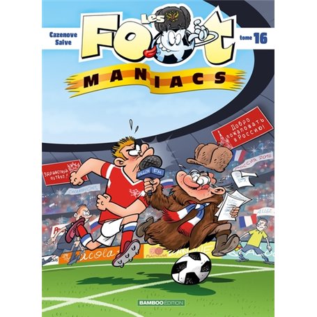 Les Footmaniacs - tome 16