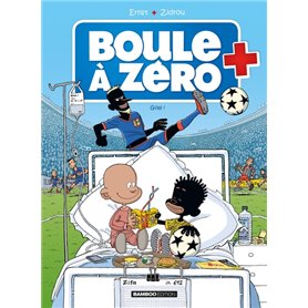 Boule à zéro - tome 07