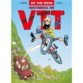 On The Rock : Histoire De VTT - tome 01