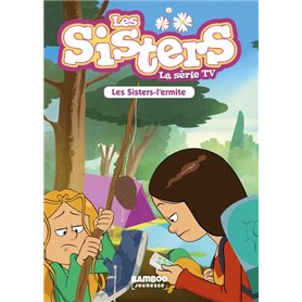 Les Sisters - La Série TV - Poche - tome 14