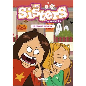 Les Sisters - La Série TV - Poche - tome 17