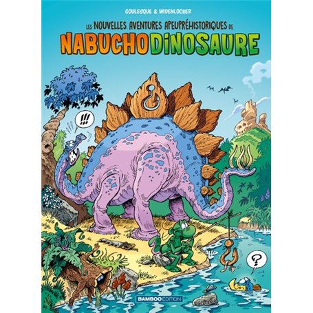 Les Nouvelles aventures de Nabuchodinosaure - tome 01