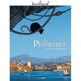 M. Pagnol en BD : Les Pestiférés - histoire complète