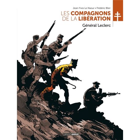 Les Compagnons de la Libération : Général Leclerc