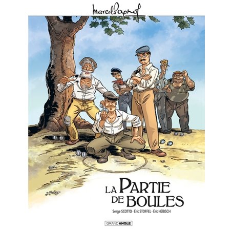 M. Pagnol en BD : La partie de boules - histoire complète