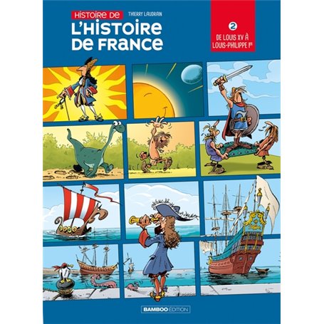 L'Histoire de l'histoire de France - tome 02