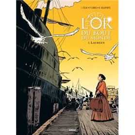 L'Or du bout du monde - vol. 01/2