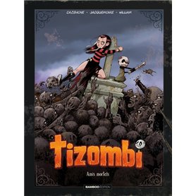 Tizombi - tome 03 - tirage luxe noir et blanc