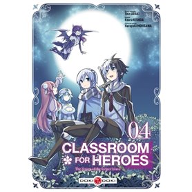 Classroom for heroes - vol. 04