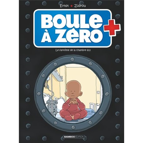 Boule à zéro - tome 08