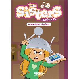 Les Sisters - La Série TV - Poche - tome 21