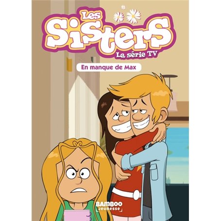 Les Sisters - La Série TV - Poche - tome 22