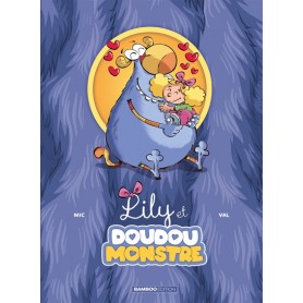 Lily et Doudoumonstre - tome 01