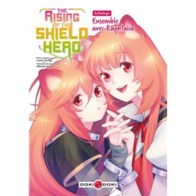 The Rising of the Shield Hero - Anthologie : Ensemble avec Raphtalia