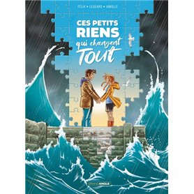 Ces Petits riens qui changent tout - histoire complète