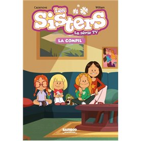 Les Sisters - La Série TV - La Compil 01