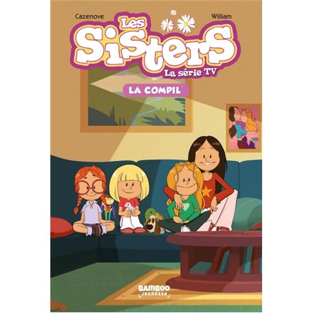 Les Sisters - La Série TV - La Compil 01