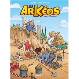 Les Arkéos - tome 01