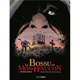 Le Bossu de Montfaucon - vol. 01/2