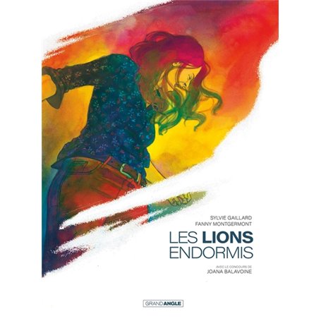 Les Lions endormis - histoire complète