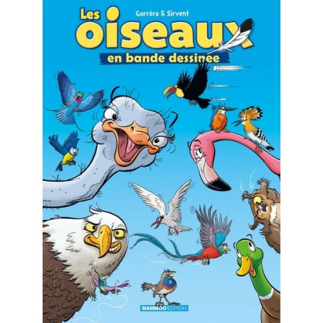 Les Oiseaux en BD - tome 01