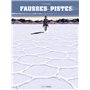 Fausses pistes - histoire complète