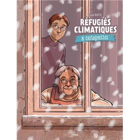 Réfugiés climatiques & castagnettes - vol. 02/2