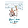 Prends bien soin de toi - tome 01