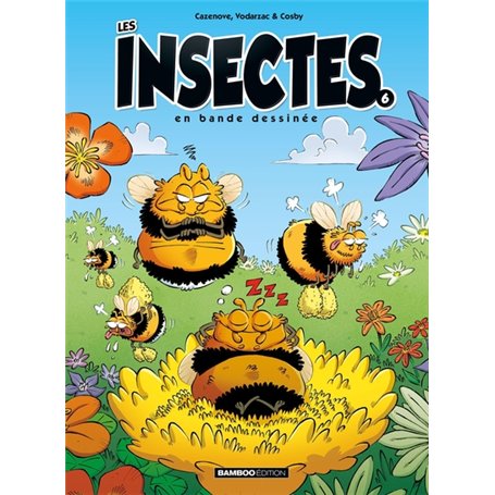 Les Insectes en BD - tome 06