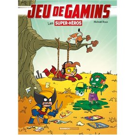 Jeu de gamins - tome 05